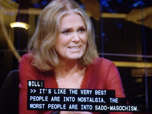 Bill Maher's Retort on Nostalgia